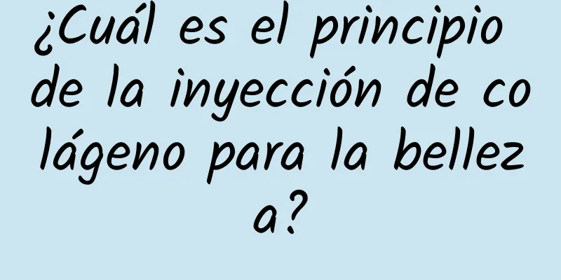 ¿Cuál es el principio de la inyección de colágeno para la belleza?