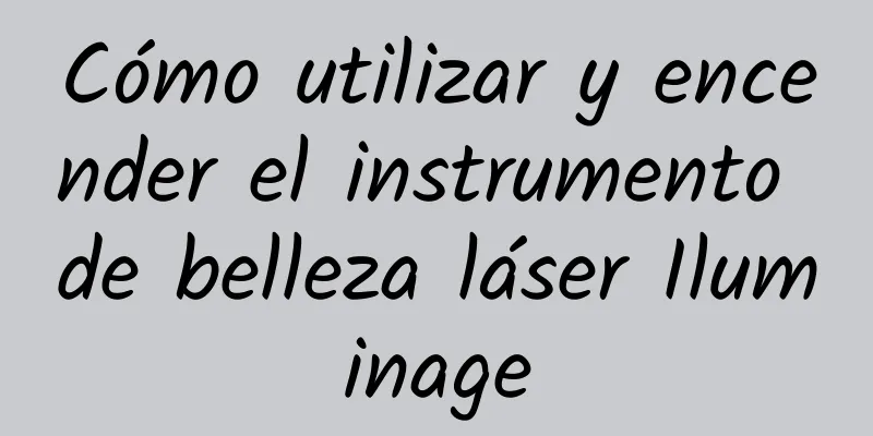 Cómo utilizar y encender el instrumento de belleza láser Iluminage