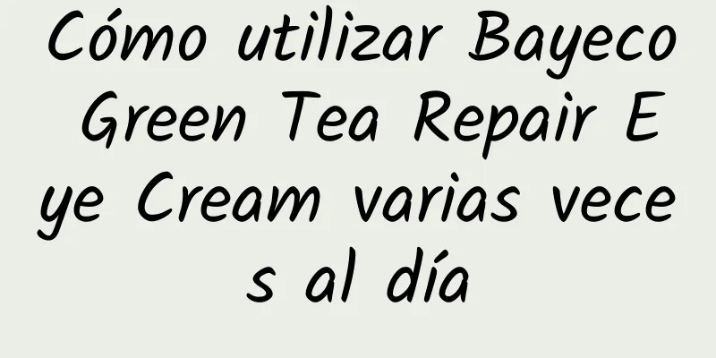 Cómo utilizar Bayeco Green Tea Repair Eye Cream varias veces al día