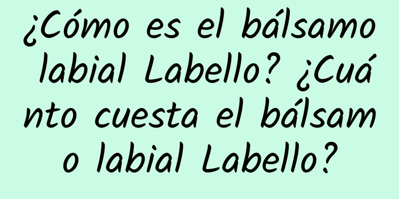 ¿Cómo es el bálsamo labial Labello? ¿Cuánto cuesta el bálsamo labial Labello?