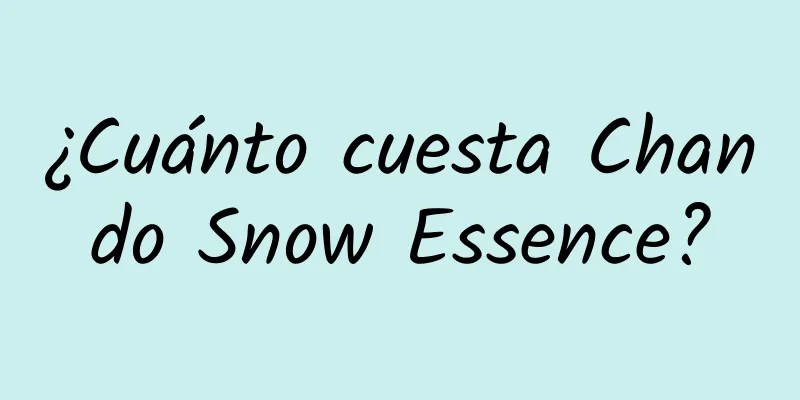 ¿Cuánto cuesta Chando Snow Essence?