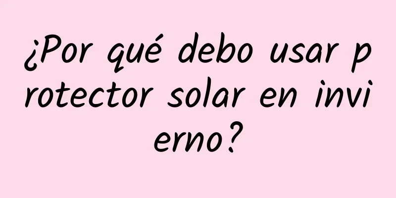 ¿Por qué debo usar protector solar en invierno?