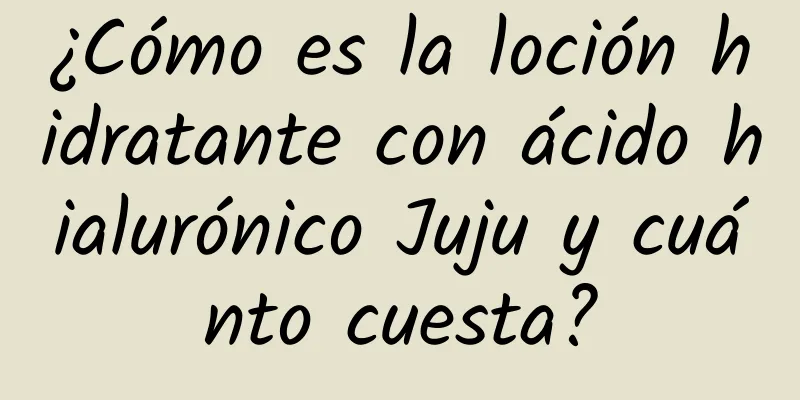 ¿Cómo es la loción hidratante con ácido hialurónico Juju y cuánto cuesta?