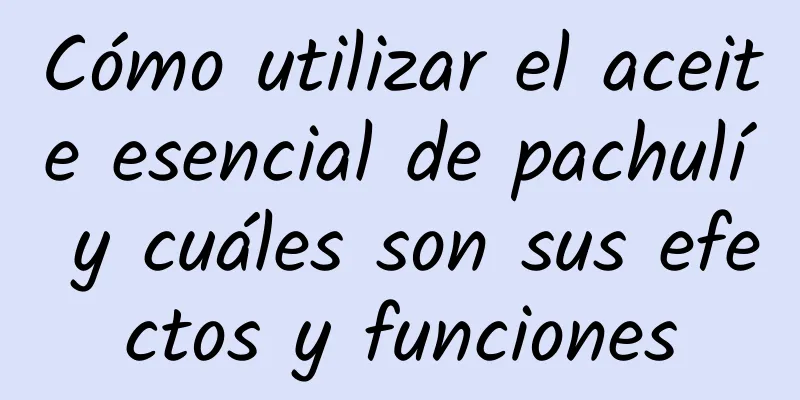 Cómo utilizar el aceite esencial de pachulí y cuáles son sus efectos y funciones