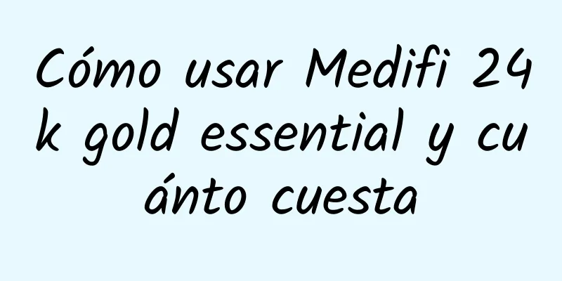 Cómo usar Medifi 24k gold essential y cuánto cuesta