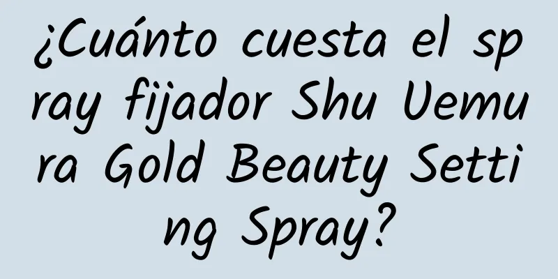 ¿Cuánto cuesta el spray fijador Shu Uemura Gold Beauty Setting Spray?