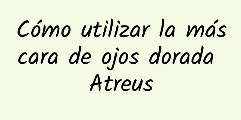 Cómo utilizar la máscara de ojos dorada Atreus