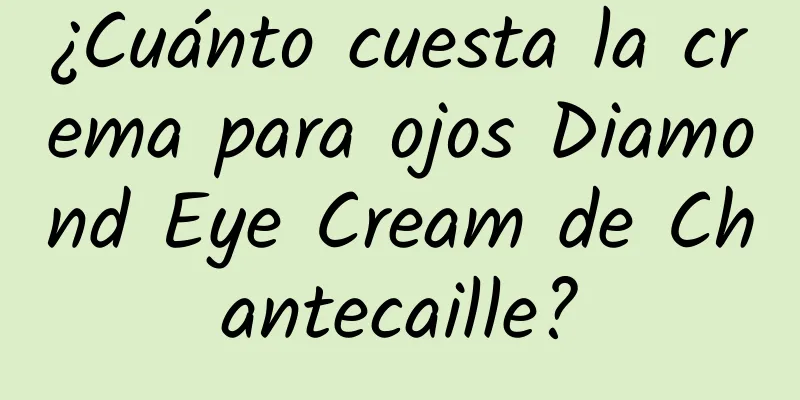 ¿Cuánto cuesta la crema para ojos Diamond Eye Cream de Chantecaille?