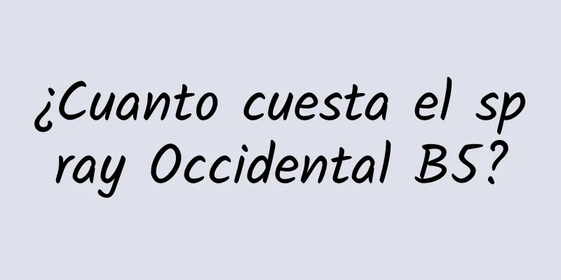 ¿Cuanto cuesta el spray Occidental B5?