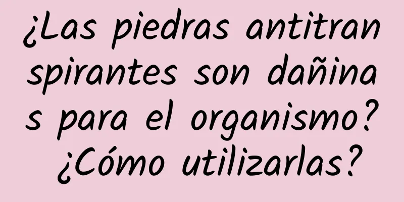 ¿Las piedras antitranspirantes son dañinas para el organismo? ¿Cómo utilizarlas?