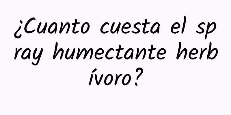 ¿Cuanto cuesta el spray humectante herbívoro?
