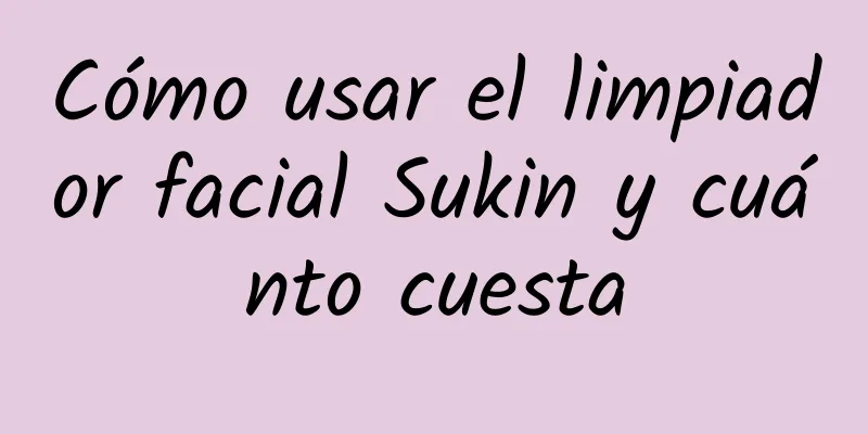 Cómo usar el limpiador facial Sukin y cuánto cuesta