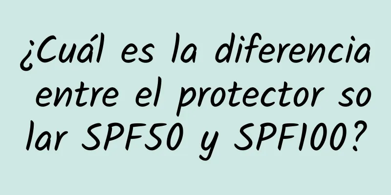 ¿Cuál es la diferencia entre el protector solar SPF50 y SPF100?