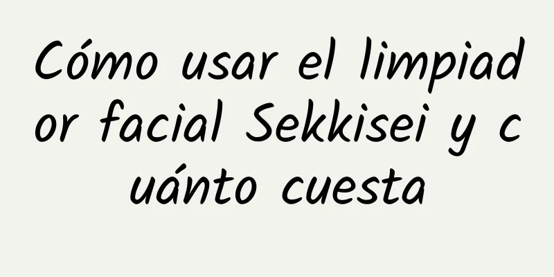 Cómo usar el limpiador facial Sekkisei y cuánto cuesta