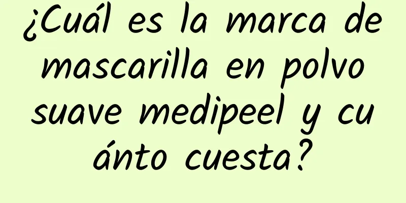 ¿Cuál es la marca de mascarilla en polvo suave medipeel y cuánto cuesta?