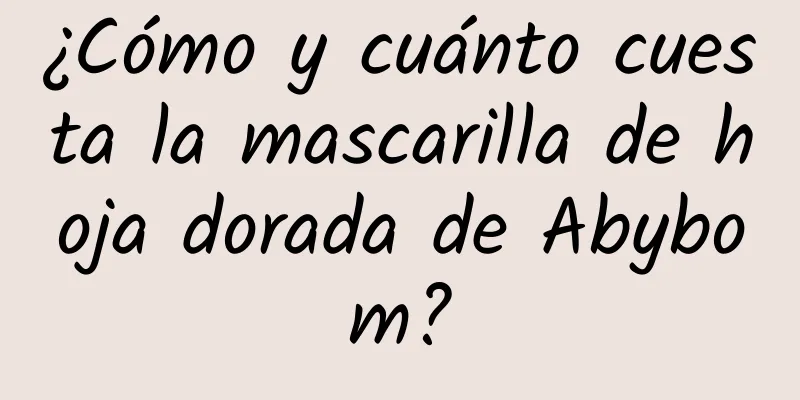 ¿Cómo y cuánto cuesta la mascarilla de hoja dorada de Abybom?