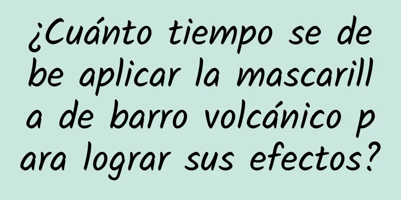 ¿Cuánto tiempo se debe aplicar la mascarilla de barro volcánico para lograr sus efectos?