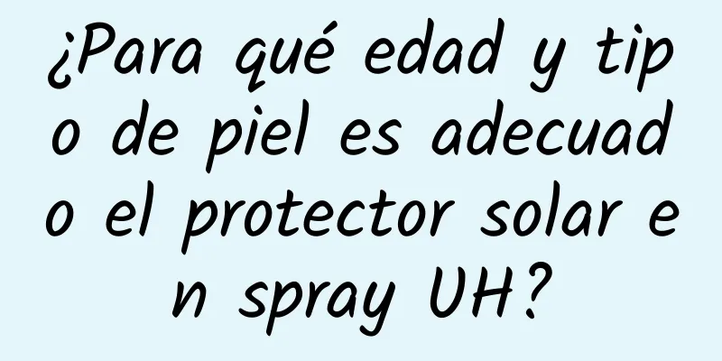 ¿Para qué edad y tipo de piel es adecuado el protector solar en spray UH?