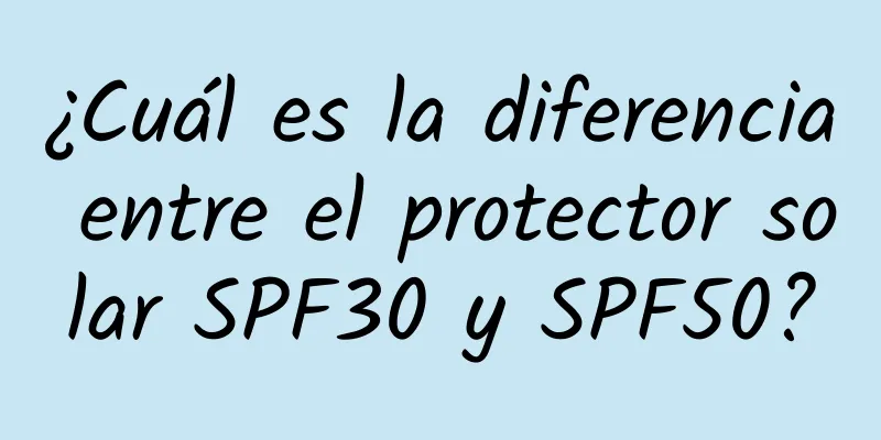 ¿Cuál es la diferencia entre el protector solar SPF30 y SPF50?