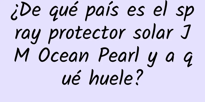 ¿De qué país es el spray protector solar JM Ocean Pearl y a qué huele?