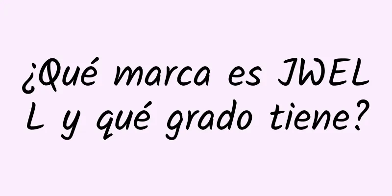 ¿Qué marca es JWELL y qué grado tiene?