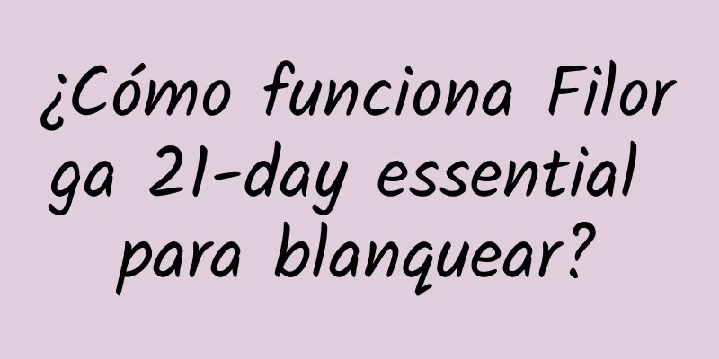 ¿Cómo funciona Filorga 21-day essential para blanquear?