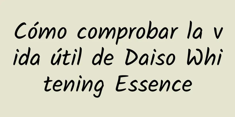 Cómo comprobar la vida útil de Daiso Whitening Essence