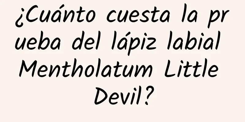 ¿Cuánto cuesta la prueba del lápiz labial Mentholatum Little Devil?