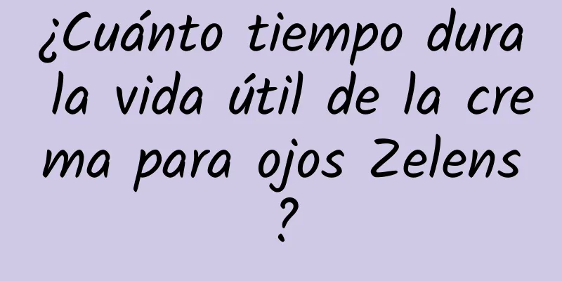 ¿Cuánto tiempo dura la vida útil de la crema para ojos Zelens?