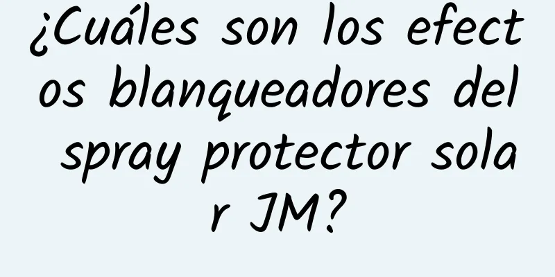 ¿Cuáles son los efectos blanqueadores del spray protector solar JM?