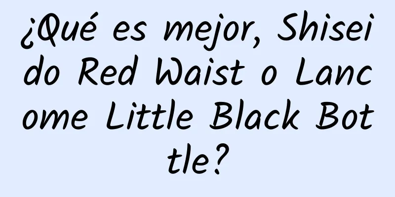 ¿Qué es mejor, Shiseido Red Waist o Lancome Little Black Bottle?