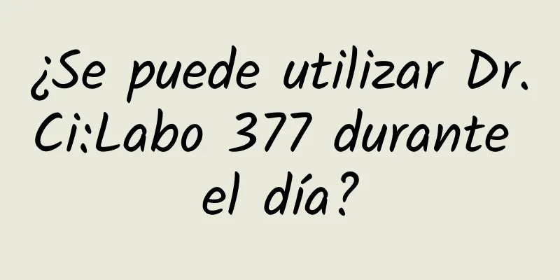 ¿Se puede utilizar Dr.Ci:Labo 377 durante el día?