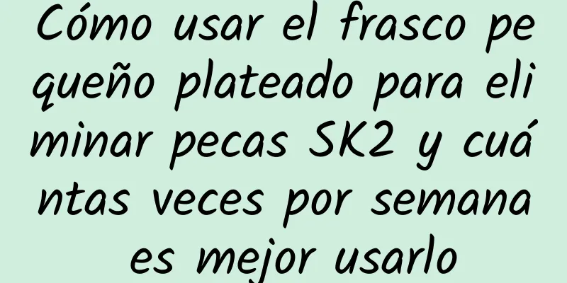 Cómo usar el frasco pequeño plateado para eliminar pecas SK2 y cuántas veces por semana es mejor usarlo