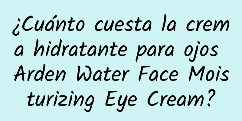 ¿Cuánto cuesta la crema hidratante para ojos Arden Water Face Moisturizing Eye Cream?