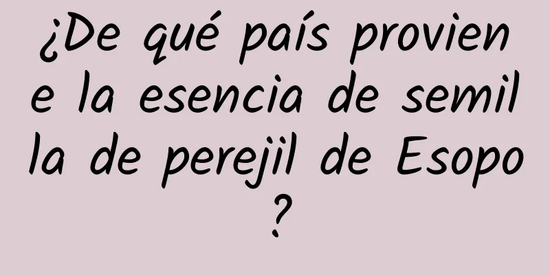 ¿De qué país proviene la esencia de semilla de perejil de Esopo?