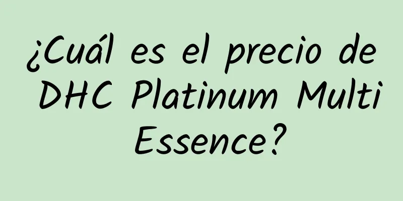 ¿Cuál es el precio de DHC Platinum Multi Essence?