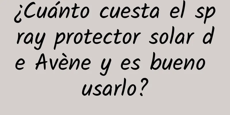 ¿Cuánto cuesta el spray protector solar de Avène y es bueno usarlo?