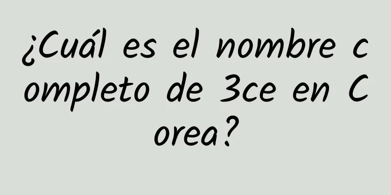 ¿Cuál es el nombre completo de 3ce en Corea?