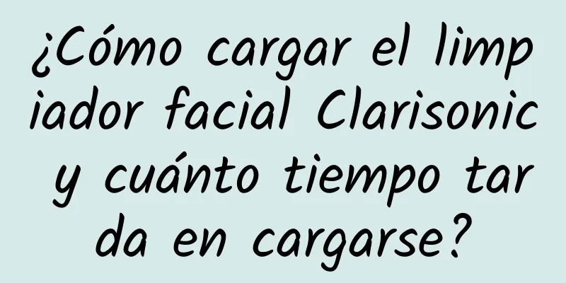 ¿Cómo cargar el limpiador facial Clarisonic y cuánto tiempo tarda en cargarse?