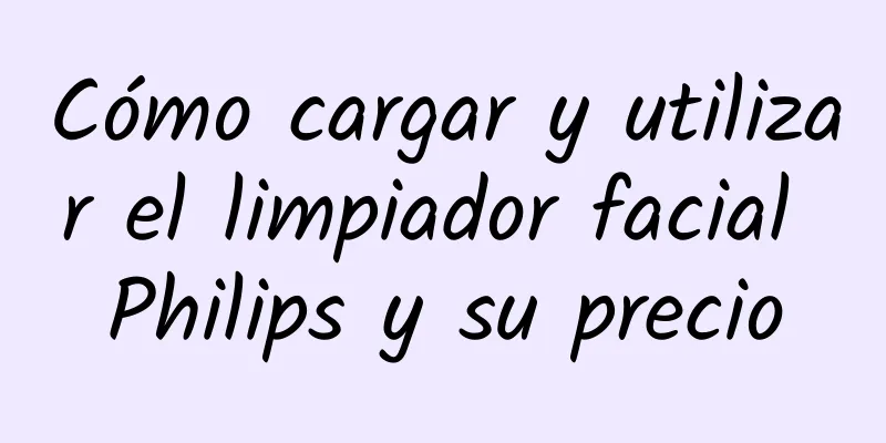 Cómo cargar y utilizar el limpiador facial Philips y su precio