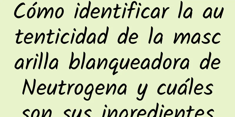 Cómo identificar la autenticidad de la mascarilla blanqueadora de Neutrogena y cuáles son sus ingredientes