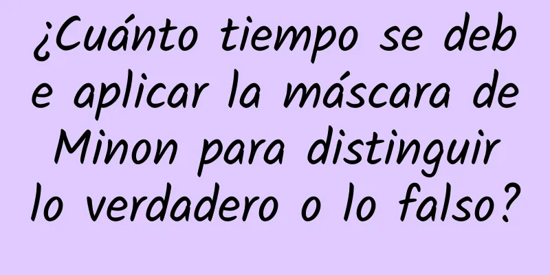 ¿Cuánto tiempo se debe aplicar la máscara de Minon para distinguir lo verdadero o lo falso?