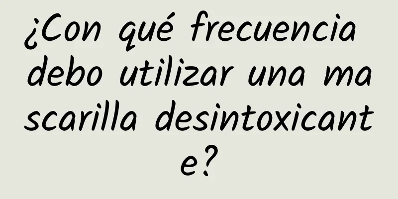 ¿Con qué frecuencia debo utilizar una mascarilla desintoxicante?