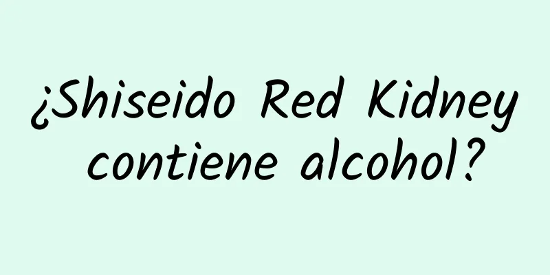 ¿Shiseido Red Kidney contiene alcohol?