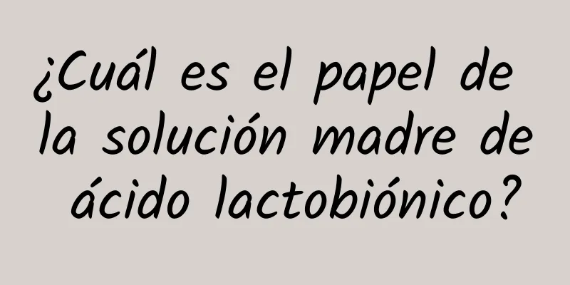 ¿Cuál es el papel de la solución madre de ácido lactobiónico?