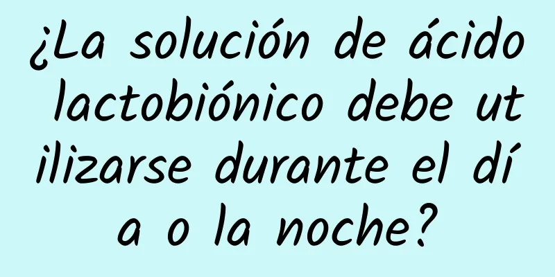 ¿La solución de ácido lactobiónico debe utilizarse durante el día o la noche?