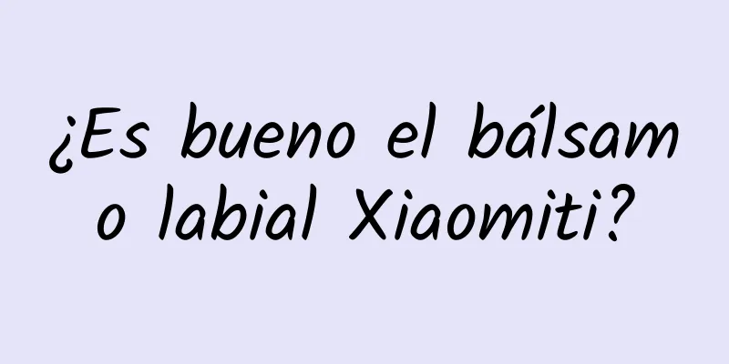 ¿Es bueno el bálsamo labial Xiaomiti?