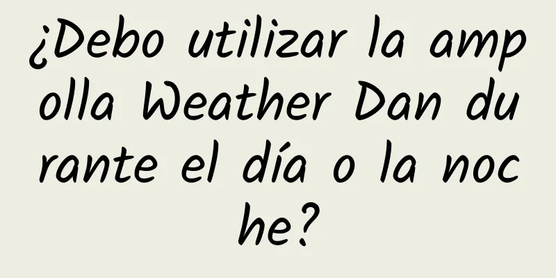 ¿Debo utilizar la ampolla Weather Dan durante el día o la noche?