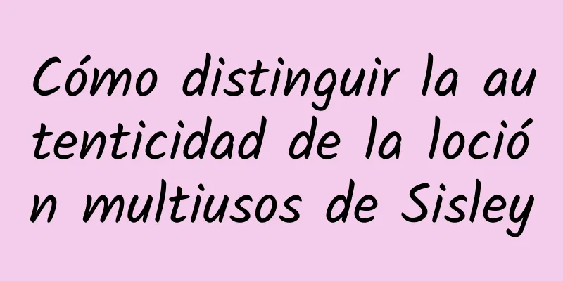 Cómo distinguir la autenticidad de la loción multiusos de Sisley