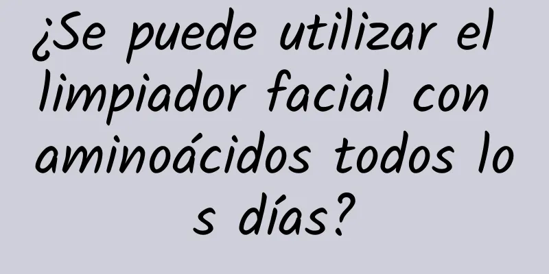 ¿Se puede utilizar el limpiador facial con aminoácidos todos los días?